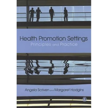 Health Promotion Settings: Principles and Practice