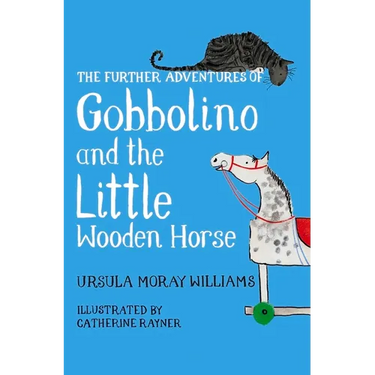 The Further Adventures of Gobbolino and the Little Wooden Horse