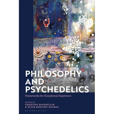 Philosophy and Psychedelics: Frameworks for Exceptional Experience