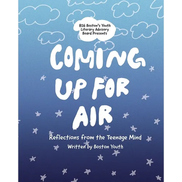 Coming Up For Air: Reflections from the Teenage Mind