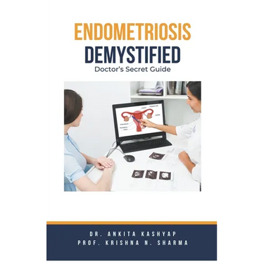 Endometriosis Demystified: Doctor's Secret Guide