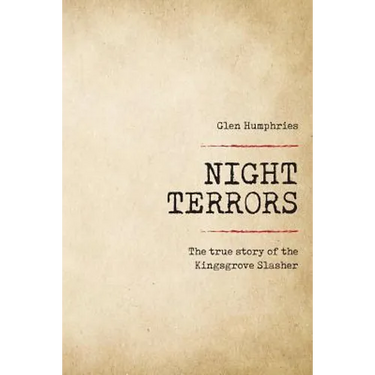 Night Terrors: The True Story of the Kingsgrove Slasher