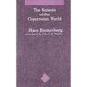 The Genesis of the Copernican World