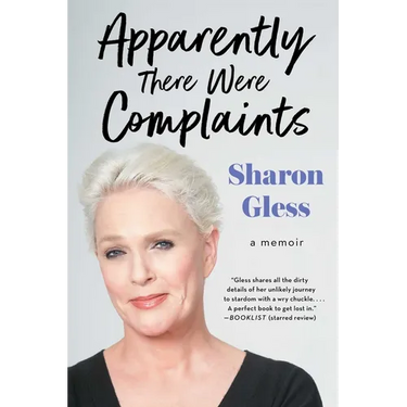 Apparently There Were Complaints: A Memoir