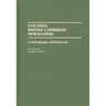 Colonial British Caribbean Newspapers: A Bibliography and Directory