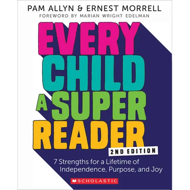 Every Child a Super Reader, 2nd Edition