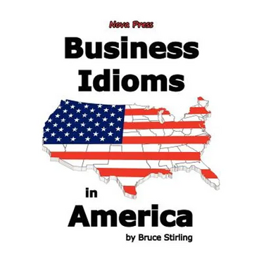 Business Idioms in America