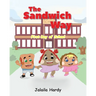 The Sandwich Way: First Day of School