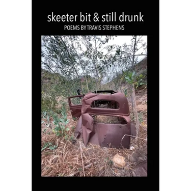 skeeter bit & still drunk