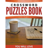 Crossword Puzzles Book You Will Loves