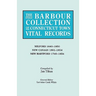 Barbour Collection of Connecticut Town Vital Records. Volume 28: Milford 1640-1850, New Canaan 1801-1854, New Hartford 1740-1854