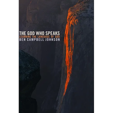 The God Who Speaks: Learning the Language of God