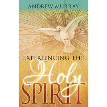 Experiencing the Holy Spirit