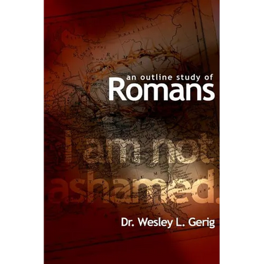 An Outline Study of Romans