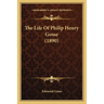 The Life Of Philip Henry Gosse (1890)