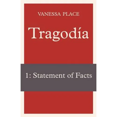 Tragodia 1: Statement of Facts