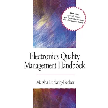 Electronics Quality Management Handbook