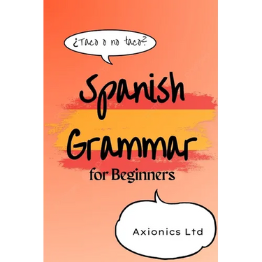 Spanish Grammar for Beginners