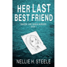 Her Last Best Friend