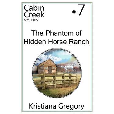 The Phantom of Hidden Horse Ranch