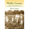 Pfeiffer Country: The Tenant Farms and Business Activities of Paul Pfeiffer in Clay County, Arkansas, 1902-1954
