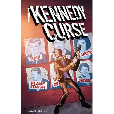 The Kennedy Curse