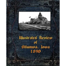Illustrated Review of Ottumwa, Iowa 1890