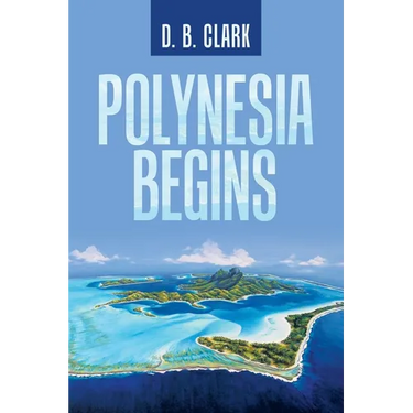 Polynesia Begins