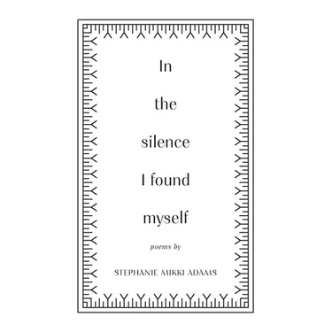 In the Silence I Found Myself