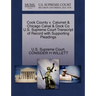 Cook County V. Calumet & Chicago Canal & Dock Co U.S. Supreme Court Transcript of Record with Supporting Pleadings