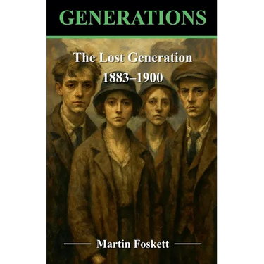 The Lost Generation - 1883 - 1900