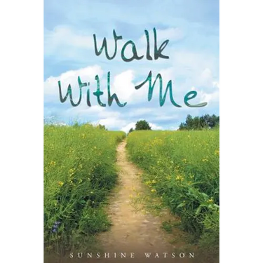 Walk With Me