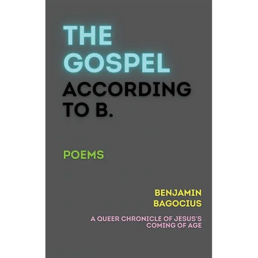 The Gospel According to B.