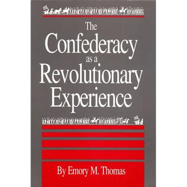 Confederacy as a Revolutionary Experience