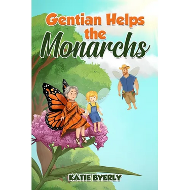 Gentian Helps the Monarchs