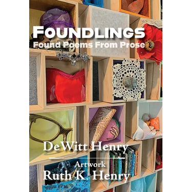 Foundlings: Found Poems From Prose