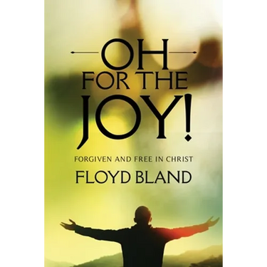 Oh For The Joy!