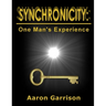 Synchronicity: One Man's Experience
