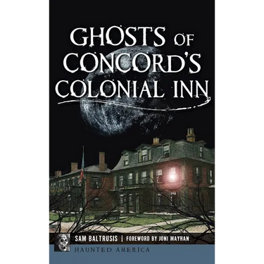 Ghosts of Concord's Colonial Inn