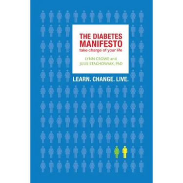 The Diabetes Manifesto: Take Charge of Your Life
