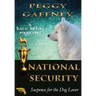 National Security: A Kate Killoy Mystery: Suspense for the Dog Lover