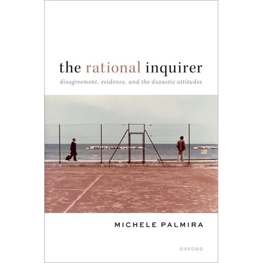 The Rational Inquirer: Disagreement, Evidence, and the Doxastic Attitudes