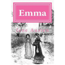 Emma: The Original Edition of 1902