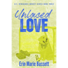 Unlaced Love (D.C. Renegades Book 3)
