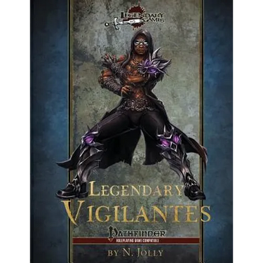 Legendary Vigilantes