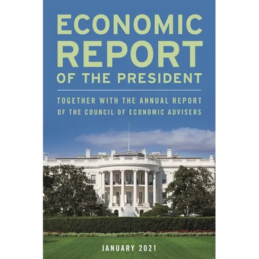Economic Report of the President, January 2021: Together with the Annual Report of the Council of Economic Advisers