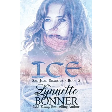 Ice: Sweet Clean Romantic Suspense