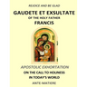 Rejoice and be glad: Gaudete et Exsultate - Apostolic Exhortation on the Call to Holiness in Today's World
