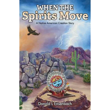 When the Spirits Move: A Native American Creation Story