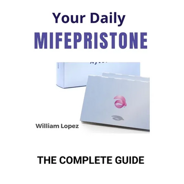 Your Daily Mifepristone: The Complete Guide